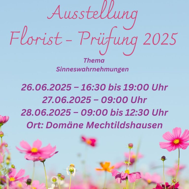 Ausstellung Florist – Prüfung 2025